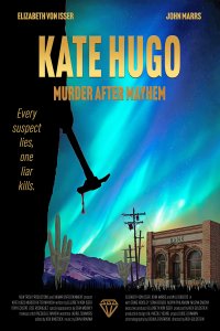 Кейт Хьюго: Убийство после хаоса (2025)